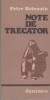 Note de Trecator - Reflectii in marginea vietii