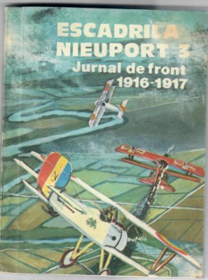 Escadrila Nieuport 3, Jurnal de front 1916-1917 foto