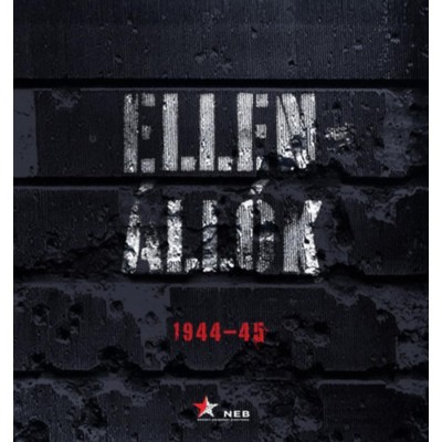 Ellen&amp;aacute;ll&amp;oacute;k 1944-45 - Bartha &amp;Aacute;kos foto