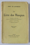 LE LIVRE DES MASQUES par REMY DE GOURMONT , 1921