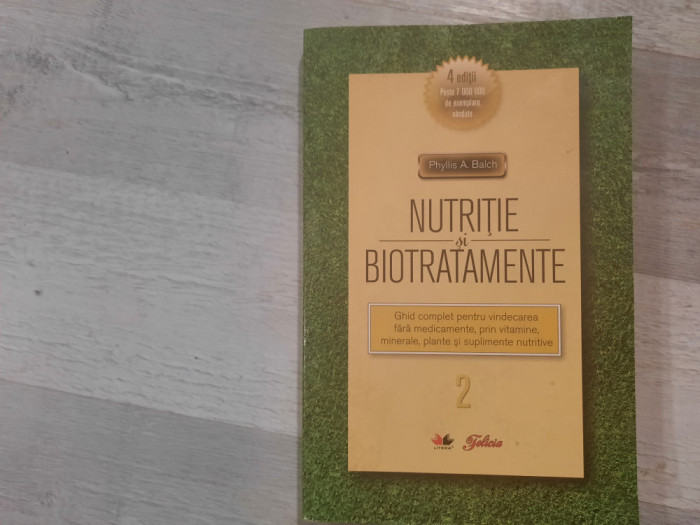 Nutritie si biotratamente vol.2 de Phyllis A.Balch