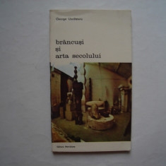 Brancusi si arta secolului - George Uscatescu