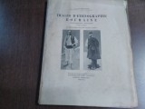 IMAGES D` ETHNOGRAPHIE ROUMAINE - Tome Premier - Tache Papahagi - 1928, 171 p., Alta editura