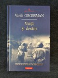 Viata si destin &ndash; Vasili Grossman (ed. cartonata)