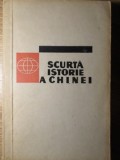 Scurta Istorie a Chinei, Colectiv, Editura Tineretului, 1959, Paperback, Romana, 453 Pagini