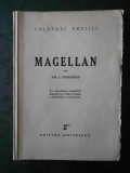 GH. I. GEORGESCU - MAGELLAN. CALATORI VESTITI (1947)