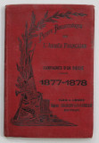 CAMPAGNES D &#039;UN SIECLE par LE CAPITAINE CH. ROMAGNY , 1877- 1878 , SFARSITUL SEC. XIX