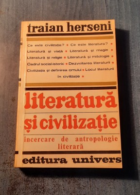 Literatura si civilizatie incercare de antropologie literara Traian Herseni foto