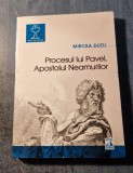 Procesul lui Pavel apostolul neamurilor Mircea Dutu