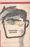 Biografia Oboselii - B. Barhad, L. Petrescu - Editura Stiintifica 1966 - 255 Pagini - Tiraj 9000 Exemplare