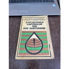 Al. Manescu, I. Nimereala - Exploatarea captarilor din ape subterane