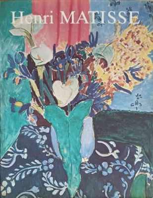 HENRI MATISSE, PEINTURES ET SCULPTURES DANS LES MUSEES SOVIETIQUES-COLECTIV foto