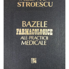 Valentin Stroescu - Bazele farmacologice ale practicii medicale (editia 1997)