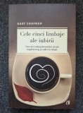 CELE CINCI LIMBAJE ALE IUBIRII - Gary Chapman