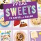 Mini Sweets to Savor and Share