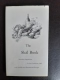 The Sk&aring;l Book, succulent suggestions for the Gentelmen Chef with Swedish and International Recipes - Lennart Tholen (carte de bucate cu retete suede