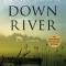 Down River