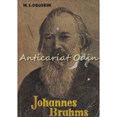 Johannes Brahms - M. S. Druskin
