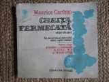 CHEITA FERMECATA de MAURICE CAREME , EDITIE BILINGVA , 1979 CU DEDICATIE SI AUTOGRAF