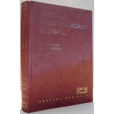 PATOLOGIE MEDICAMENTOASA CURENTA de GH. PANAITESCU, EMIL A. POPESCU , 1974
