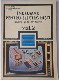 Indrumar pentru electronisti &ndash; radio si televiziune vol. 1 (C. Gazdaru, C. Constantinescu)