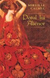 Mireille Calmel - Patul lui Alienor, Nemira