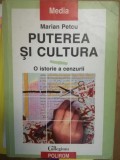 Puterea și cultura. O istorie a cenzurii, Marian Petcu