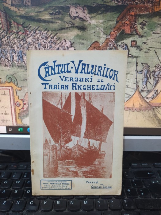 Traian Anghelovici, C&acirc;ntul Valurilor, versuri, prefață de George Coșbuc 1930 108