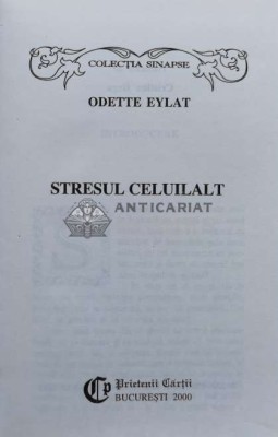Stresul celuilalt - 2003 - Odette Eylat (R151) foto