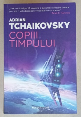 COPIII TIMPULUI de ADRIAN TCHAIKOVSKY , 2018 foto