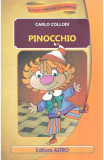 Pinocchio, Carlo Collodi - Editura Astro