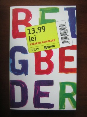 Frederic Beigbeder - 13.99 lei foto