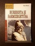 Dan Oltean - Burebista și Sarmizegetusa