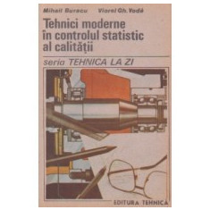 M. Buracu - Tehnici moderne în controlul statistic al calității