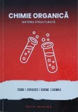 Chimie organica. Materia structurata - Dima Vasilica
