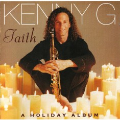 CD Kenny G &ndash; Faith - A Holiday Album (VG+)