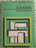 Cartea dulgherului - I. Davidescu, C. Rosoga