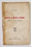 ASPECTE SI DIRECTII LITERARE. CATE-VA CARTI, CATE-VA IDEI, CATI-VA OAMENI de N. DAVIDESCU (1914-1921) , COTOR LIPIT CU SCOCI