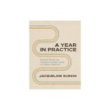 A Year in Practice: Seasonal Rituals and Prompts to Awaken Cycles of Creative Expression