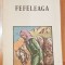 Fefeleaga de Ion Agarbiceanu. Nuvele