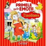 Primele mele emotii. Timiditatea - Tony Wolf, Matt Wolf