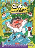 Club miniGrafic nr.2 benzi desenate aventura cunoastere Grafic Art paperback