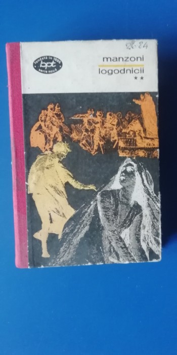 myh 415f - BPT - Manzoni - Logodnicii - volumul 2 - ed 1971
