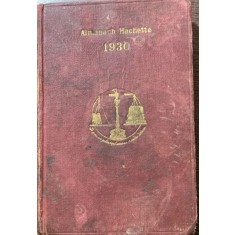 Almanah Hachette 1930( almanah vechi in franceza)