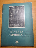 Revista Padurilor Mai 1957 - Agricultura, Tehnica Forestiera - 72 Pagini - Bucuresti