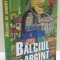 BALCIUL DE ARGINT , 2015 ,PREFATA DE DINU SARARU