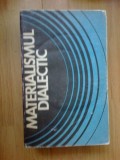 z2 Materialismul dialectic