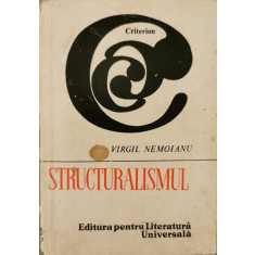 Structuralismul - Virgil Nemoianu