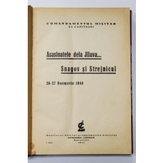 Asasinatele de la Jilava Snagov si Strejnicul 26- 27 noiembrie 1940