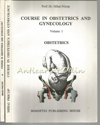 Course In Obstetrics And Gynecology I, II - Mihai Pricop foto